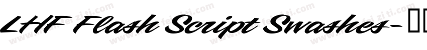 LHF Flash Script Swashes字体转换